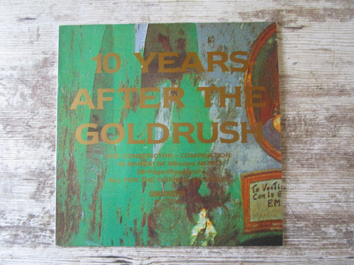 Years after the - years, goldrush