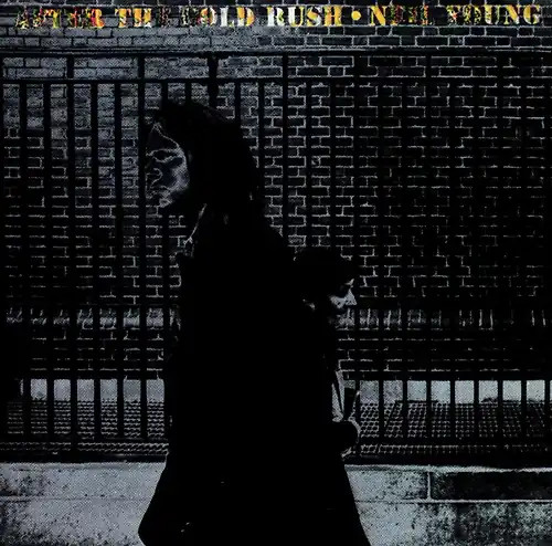 Neil young after the - the, gold