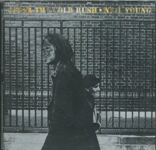 Neil young after the gold - neil,